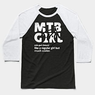 mtb girl Baseball T-Shirt